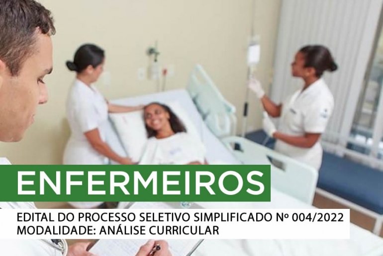 Enfermeiros - Processo Seletivo 004/2022
