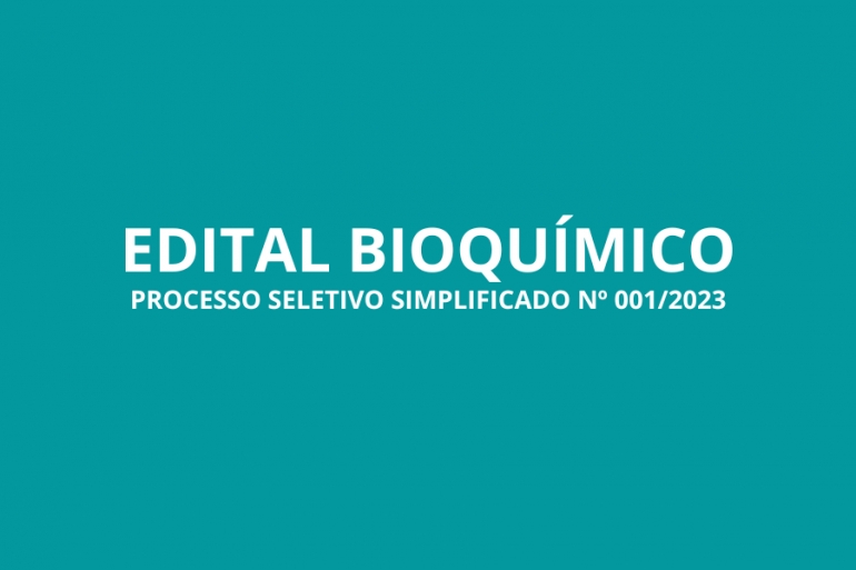 PSS 001/2023 - Bioquímico